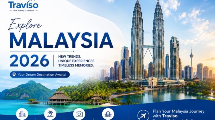 Malaysia Travel 2026 holiday destinations
