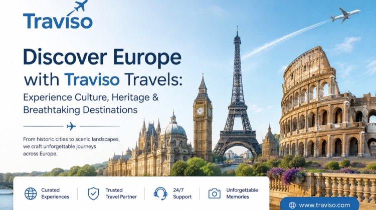 Traviso Travels Europe tour banner featuring the Eiffel Tower, Big Ben, and Colosseum with the tagline Discover Europe with Traviso Travels: Experience Culture, Heritage & Breathtaking Destinations.