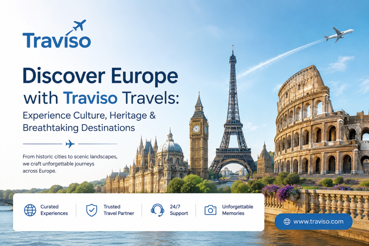 Traviso Travels Europe tour banner featuring the Eiffel Tower, Big Ben, and Colosseum with the tagline Discover Europe with Traviso Travels: Experience Culture, Heritage & Breathtaking Destinations.