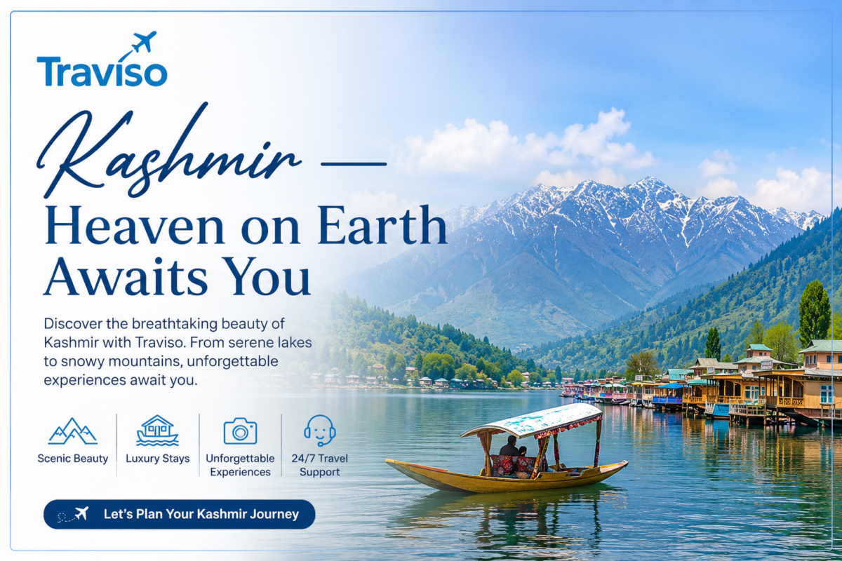 Explore the beauty of Srinagar, Gulmarg, Pahalgam, and Sonamarg with Traviso Travels. Your unforgettable Kashmir journey starts here.