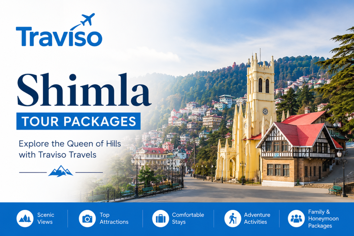 Shimla Tour Packages by Traviso Travels